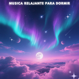 Musica Relajante Para Dormir - Viaje a la plenitud
