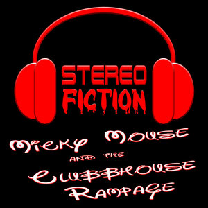 Micky Mouse Clubhouse Rampage (Peter Tanico Radio Mix)