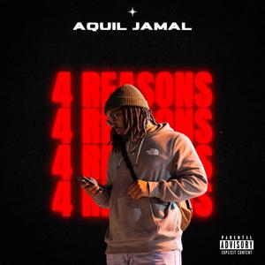 4 Reasons (Explicit)