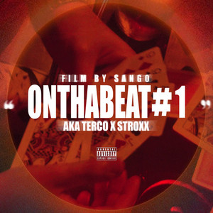 On Tha Beat #1 (Explicit)