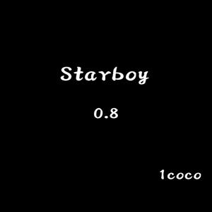 Starboy (0.8)
