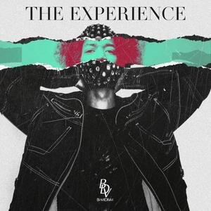 The Experience (Explicit)