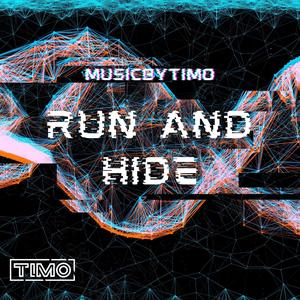 Run And Hide