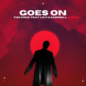 Goes On (feat. Levi Campbell)