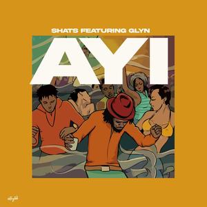 AYI (feat. Glyn)