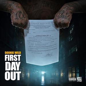 First Day Out (Explicit)