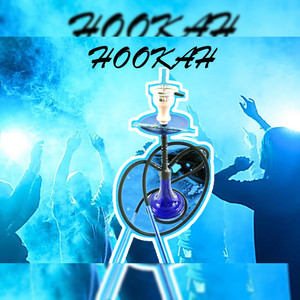 Hookah (Explicit)