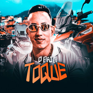 O pai é o toque (Explicit)