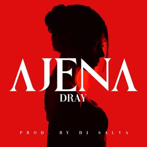 AJENA (feat. Dj Salva)