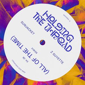 Holding The Thread (All Of The Time) (Z Guyette Remix)