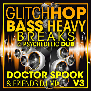 Samurai (Glitch Hop, Bass Heavy Breaks & Psychedelic Dub DJ Remixed)