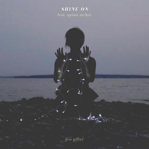 Shine On (feat. Quinn Archer)