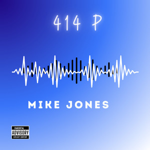 Mike Jones (Explicit)