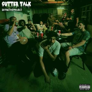 Gutter Talk (Explicit)