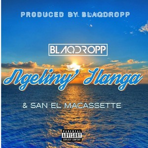 Ngeliny' Ilanga (Explicit)