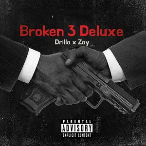 Broken 3 Deluxe (Explicit)