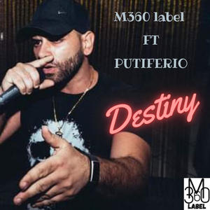 Destiny(feat. Putiferio) (Explicit)