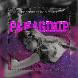 Panaginip (Explicit)