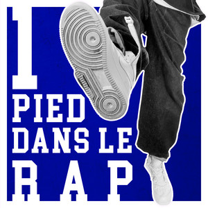 1 Pied dans le RAP (Explicit)