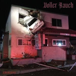 Voller Rauch (Explicit)