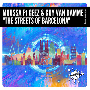 Moussa - The Streets Of Barcelona (Original Mix)