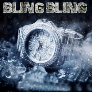 Bling Bling (Explicit)