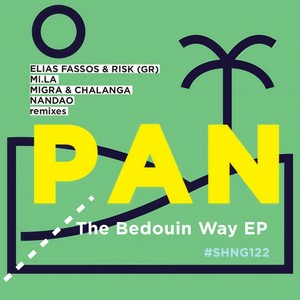The Bedouin Way (Migra & Chalanga Remix)