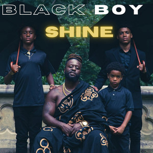 Black Boy Shine (Explicit)