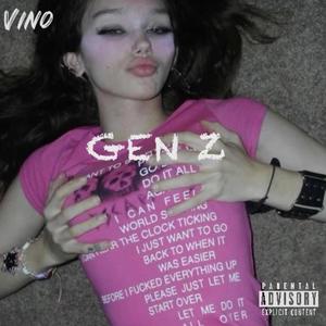 GEN Z (Explicit)