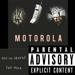 Motorola (feat. Trip Mula) [Explicit]