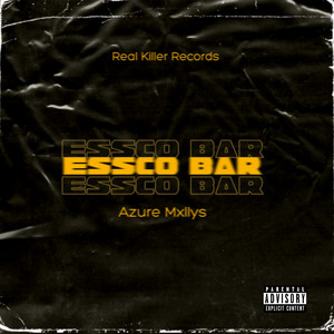 Essco Bar (Explicit)