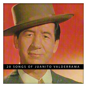 20 Songs of Juanito Valderrama