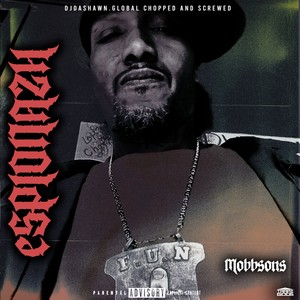 Mobbsons (DjDashawn.Global Chopoed and Screwed|Explicit)