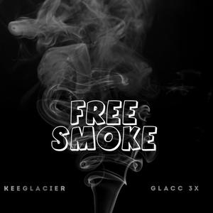 Free Smoke (Explicit)