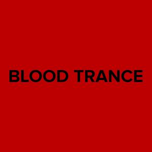 Blood Trance