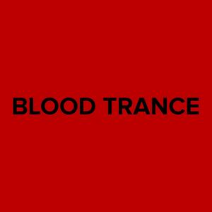 Blood Trance