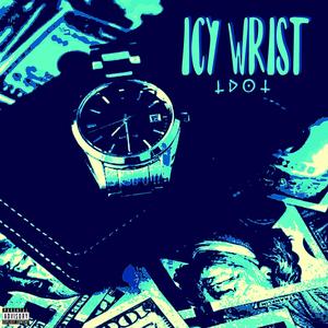 Icy wrist (Explicit)