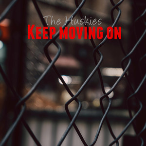 Keep Moving On