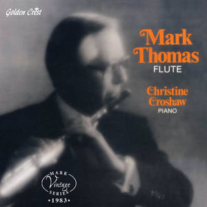 Flute Recital: Thomas, Mark - DIEMER, E.L. / TITCOMB, E. / REED, A. / SCHUMANN, R. / PREVIN, A. / LEGRAND, M. / GEORGE, T.R. (Images)