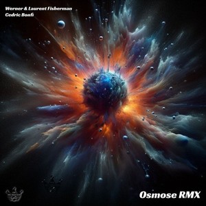 Osmose (Cedric Bonfi RMX)