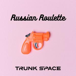 Russian Roulette (Explicit)