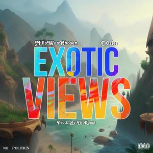 Exotic Views (feat. d0zier) [Explicit]