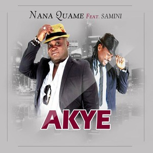 Akye(feat. Samini)