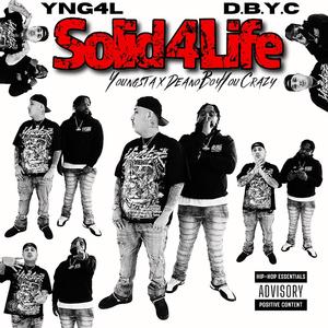 Solid 4 Life (Explicit)