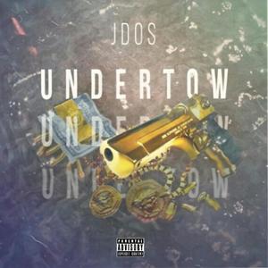 Undertow (Explicit)