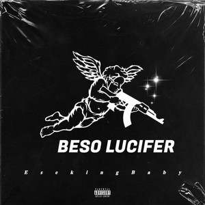 Beso Luficer (Spanish Drill|Explicit)