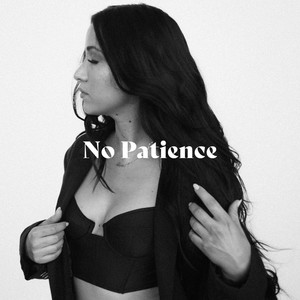 No Patience