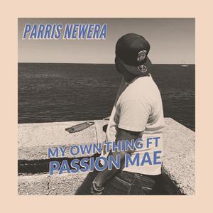 My Own Thing (feat. Passion Mae)