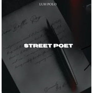 STREET POET (Explicit)