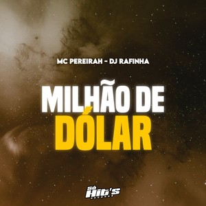 Milhão de Dólar (Explicit)